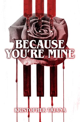 Because You're Mine