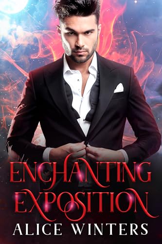 Enchanting Exposition (Demon Magic Book 4)