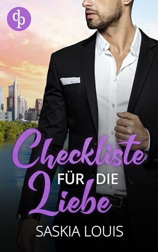 Checkliste für die Liebe (Philadelphia Millionaires-Reihe 2)