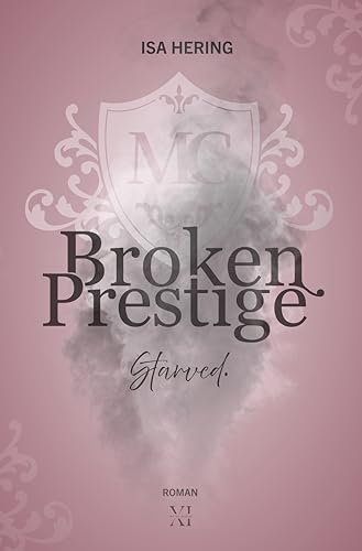 Broken Prestige: Starved.