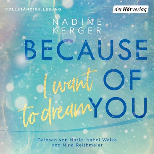 Because of You I Want to Dream: Because of You 2
