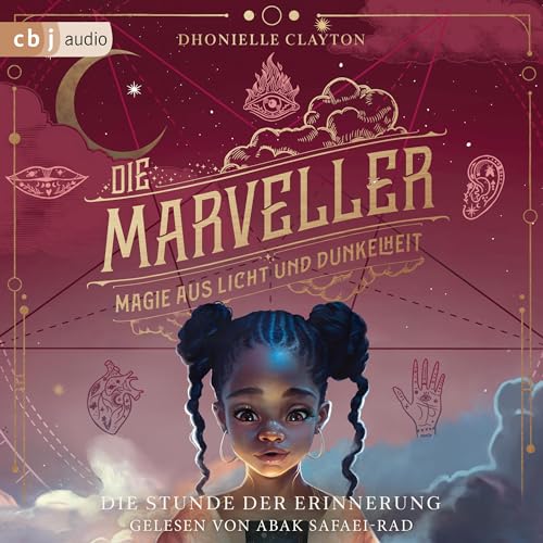 Die Marveller – Magie aus Licht und Dunkelheit - Die Stunde der Erinnerung: Die Marveller 2