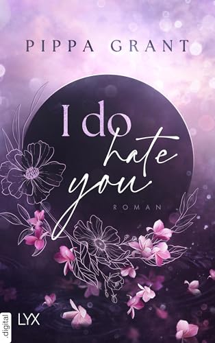 I Do Hate You (Three BFFs and a Wedding 1)