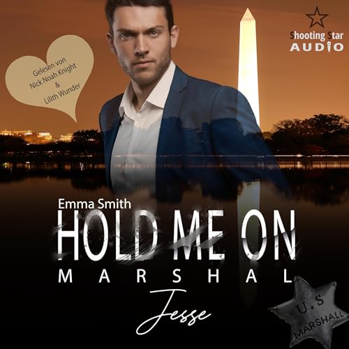 Hold me on. Marshal - Jesse: Mission of Love 2