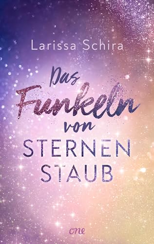 Das Funkeln von Sternenstaub: Eine berührende Own-Voice-Romance über Body Positivity und die Welt der Castingshows