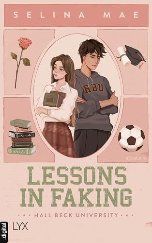 Lessons in Faking (Hall Beck University 1)