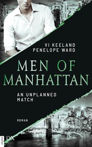 Men of Manhattan - An Unplanned Match (The Law of Opposites Attract 4)