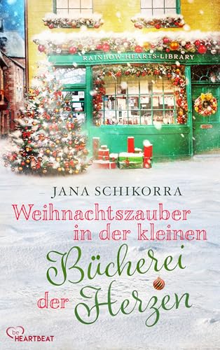 Weihnachtszauber in der kleinen Bücherei der Herzen (Ein Irland-Liebesroman zum Wohlfühlen 3)