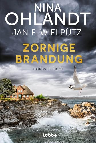 Zornige Brandung: Nordsee-Krimi (Hauptkommissar John Benthien 11)