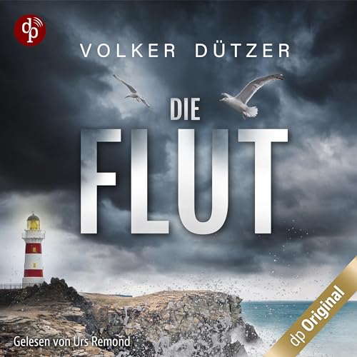 Die Flut: Ein Fall für Steve Cole 1