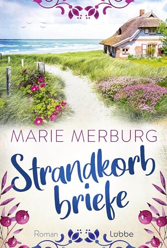 Strandkorbbriefe: Roman (Nordsee-Reihe 2)
