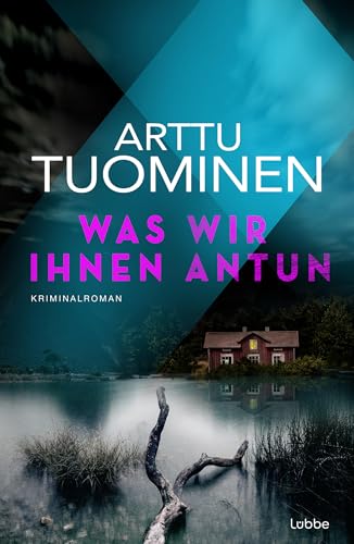 Was wir ihnen antun: Ein Kriminalroman über die Gefahren, denen Kinder im Internet ausgesetzt sind (River-Delta-Reihe 4)