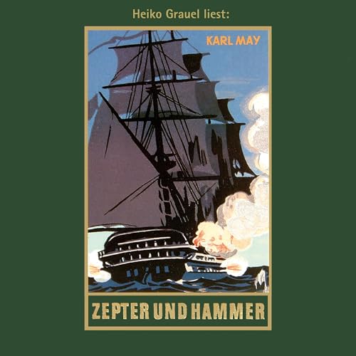 Zepter und Hammer: Karl Mays Gesammelte Werke 45