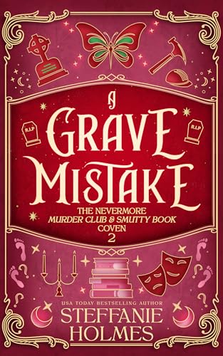 A Grave Mistake (The Nevermore Murder Club and Smutty Book Coven 2)