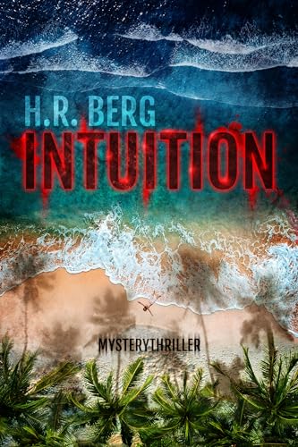 Intuition: Mystery Thriller
