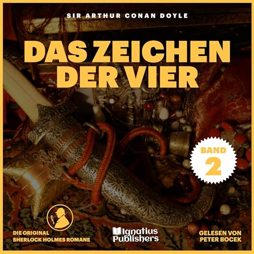 Das Zeichen der Vier: Sherlock Holmes 2