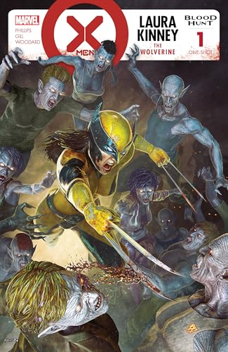 X-Men: Blood Hunt - Laura Kinney The Wolverine (2024) #1 (X-Men: Blood Hunt (2024))