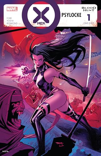 X-Men: Blood Hunt - Psylocke (2024) #1 (X-Men: Blood Hunt (2024))