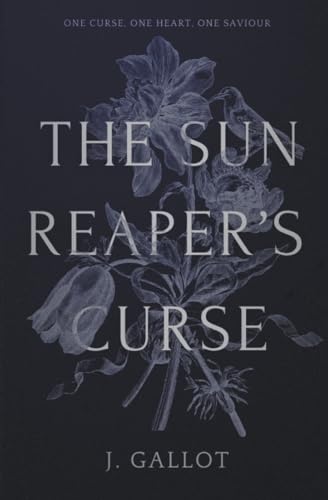 The Sun Reaper's Curse