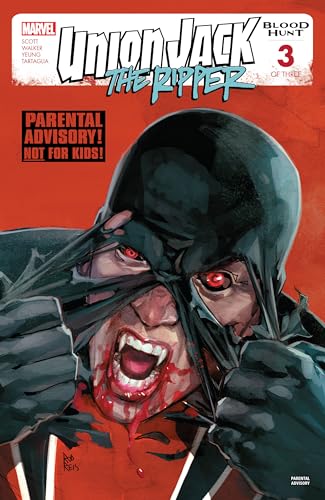 Union Jack The Ripper: Blood Hunt (2024-) #3 (of 3)