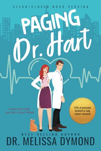 Paging Dr. Hart-A sweet medical romance with suspense: Loving him might give her a heart attack