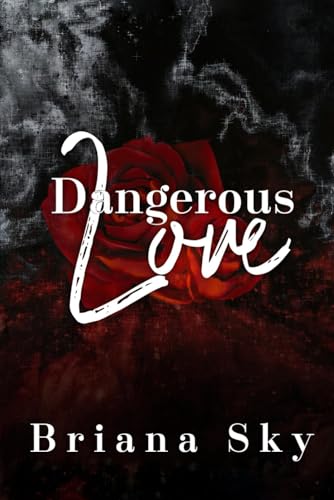 Dangerous Love