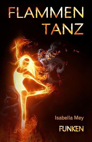 Funken (Flammentanz 1)