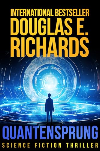 Quantensprung: Science Fiction Thriller