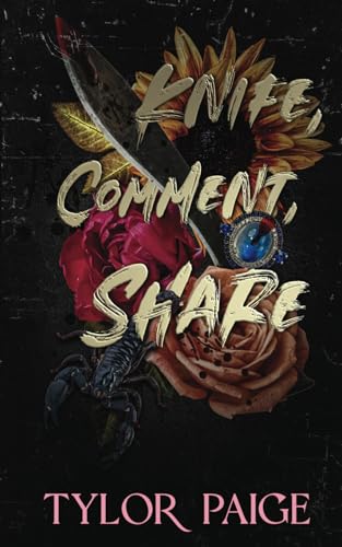 Knife, Comment, Share: A masked man dark horror romance (Final Girls)