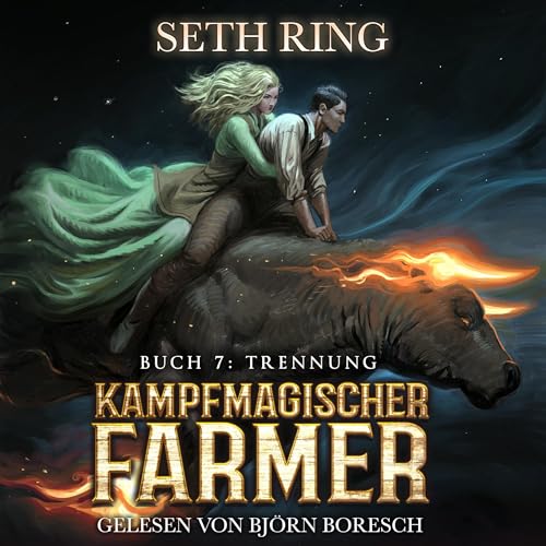 Trennung: Kampfmagischer Farmer 7
