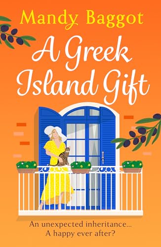 A Greek Island Gift: A gorgeous, escapist romance from Mandy Baggot