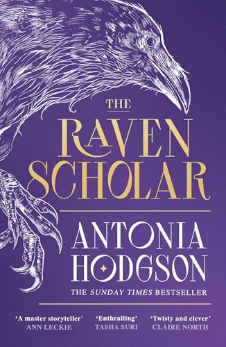 The Raven Scholar: the masterfully woven and breathtaking epic adult fantasy of cutthroat competition and imperial deceit (The Eternal Path)