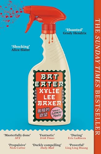Bat Eater: Sharp, witty, GORY: The addictive Sunday Times bestselling social horror-thriller