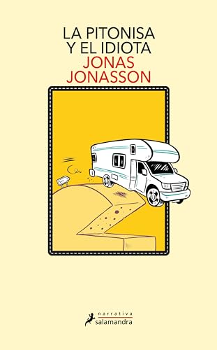 La pitonisa y el idiota (Spanish Edition)