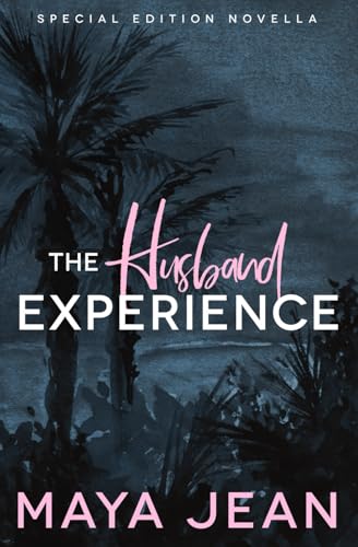 The Husband Experience (Sweet Southern, Band 1)