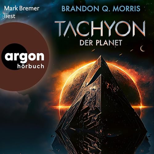 Der Planet: Tachyon 3