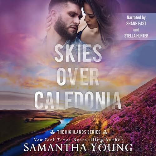 Skies over Caledonia: The Highlands Series, Book 4