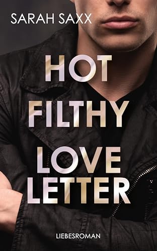 Hot Filthy Loveletter (Love Messages 2)