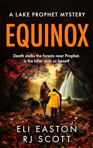 Equinox (Lake Prophet Mysteries Book 2)