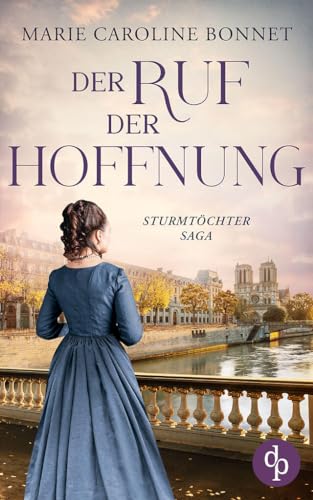 Der Ruf der Hoffnung (Sturmtöchter-Saga 3)