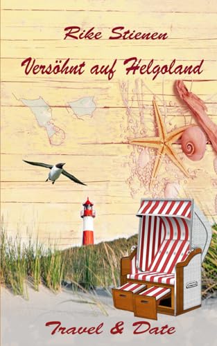 Versöhnt auf Helgoland: Travel & Date
