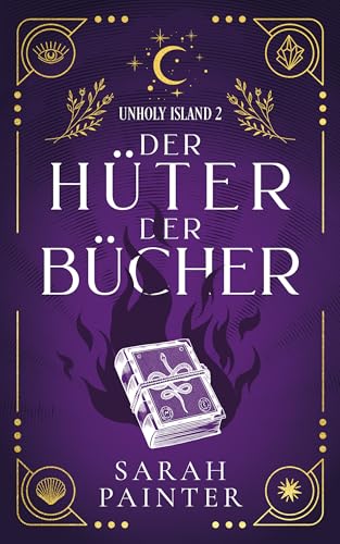 Der Hüter der Bücher (Unholy Island 2)