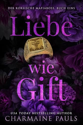 Liebe wie Gift (Der korsische Mafiaboss 1)