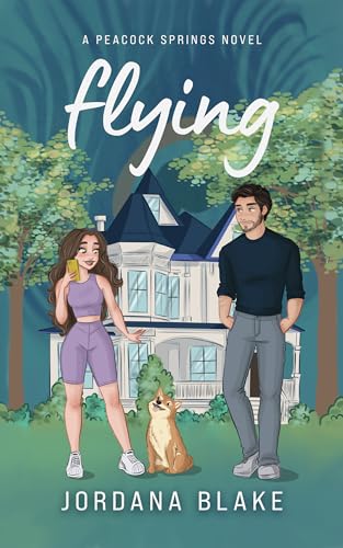 Flying: a cinna-dom friends to lovers small town romantic traum-com with adhd rep (Peacock Springs, New Jersey Book 1)