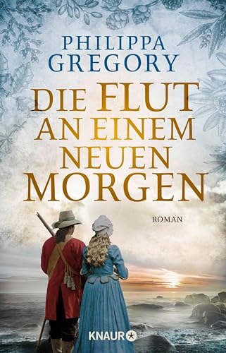 Die Flut an einem neuen Morgen: Roman (Die Fairmile-Trilogie 3)