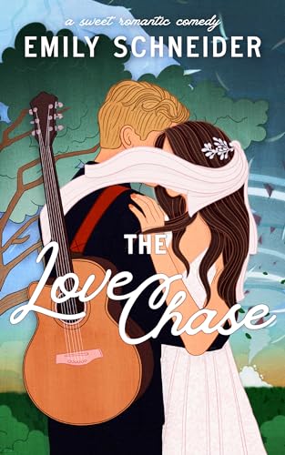 The Love Chase: A Marriage of Convenience Romantic Comedy (A Sweet Meridel Romance Book 3)