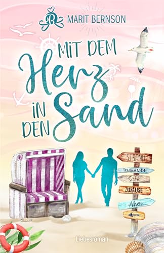 Mit dem Herz in den Sand: Liebesroman (Strandkorbwunder 7)