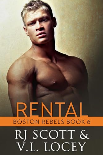 Rental (Boston Rebels Book 6)