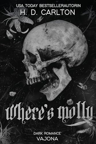 Where's Molly: DARK ROMANCE | Ein Spin-Off des Katz-und-Maus-Duetts