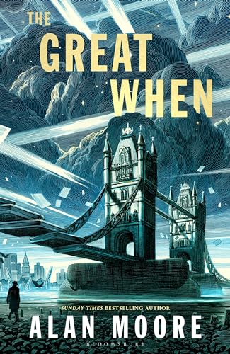 The Great When: A Long London Novel (English Edition)